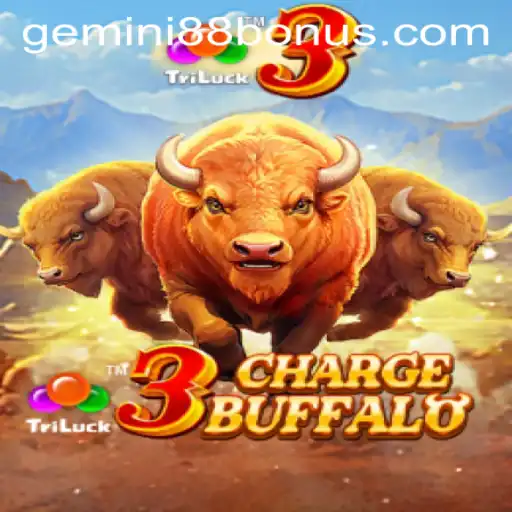 Exploring 3ChargeBuffalo: A Thrilling Adventure at Gemini88 Casino