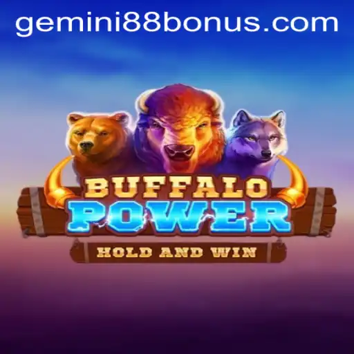 Buffalo Power at Gemini88 Casino: An Exciting Adventure
