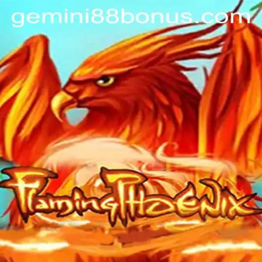 Discover the Thrills of FlamingPhoenix at Gemini88 Casino