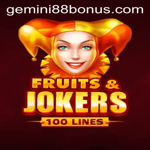 Exploring the Exciting World of FruitsAndJokers100 at Gemini88 Casino