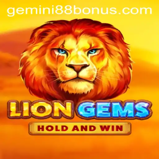 LionGems: A Dazzling Experience at Gemini88 Casino