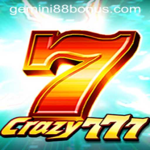 Unveiling Crazy777: A Thrilling Addition at Gemini88 Casino