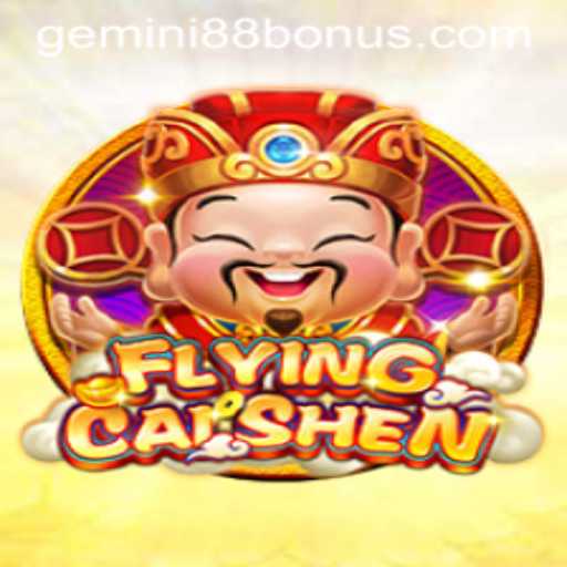 FlyingCaiShen: Gemini88 Casino's Mesmerizing New Slot Game