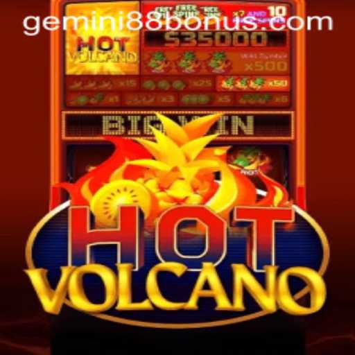 Discover the Thrilling World of HotVolcano at Gemini88 Casino
