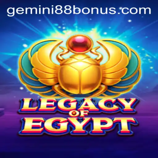 Exploring the Ancient Adventures of LegacyOfEgypt at Gemini88 Casino