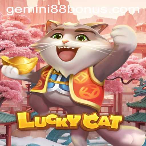 Discovering the Excitement of LuckyCat at Gemini88 Casino