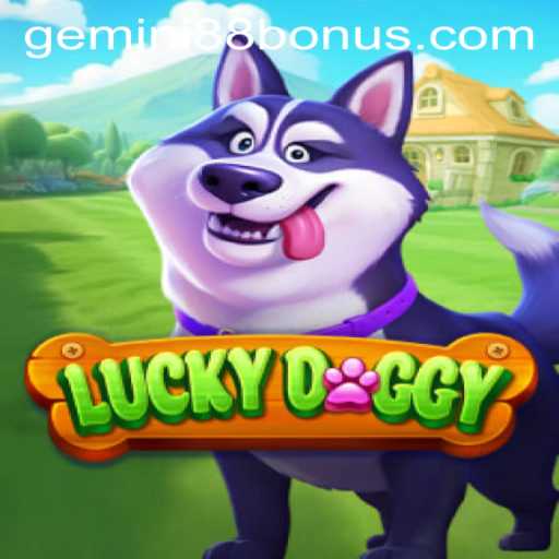 Exploring LuckyDoggy: An Enticing Addition to Gemini88 Casino