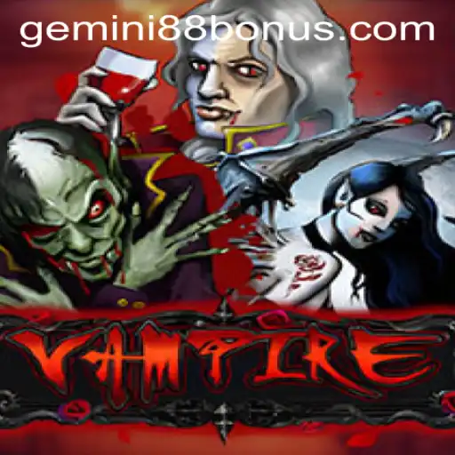 Exploring the Allure of Vampire Game at Gemini88 Casino