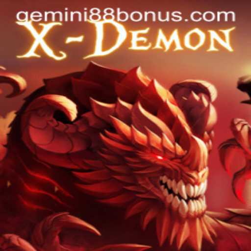 Explore the Thrilling World of XDemon at Gemini88 Casino